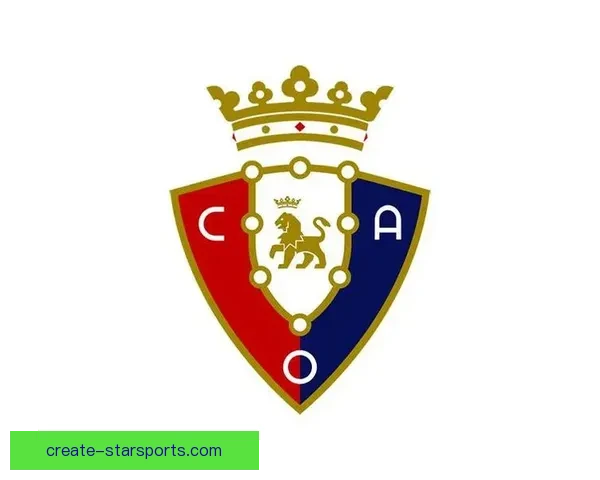 奥萨苏纳足球俱乐部历史与文化发展深度分析